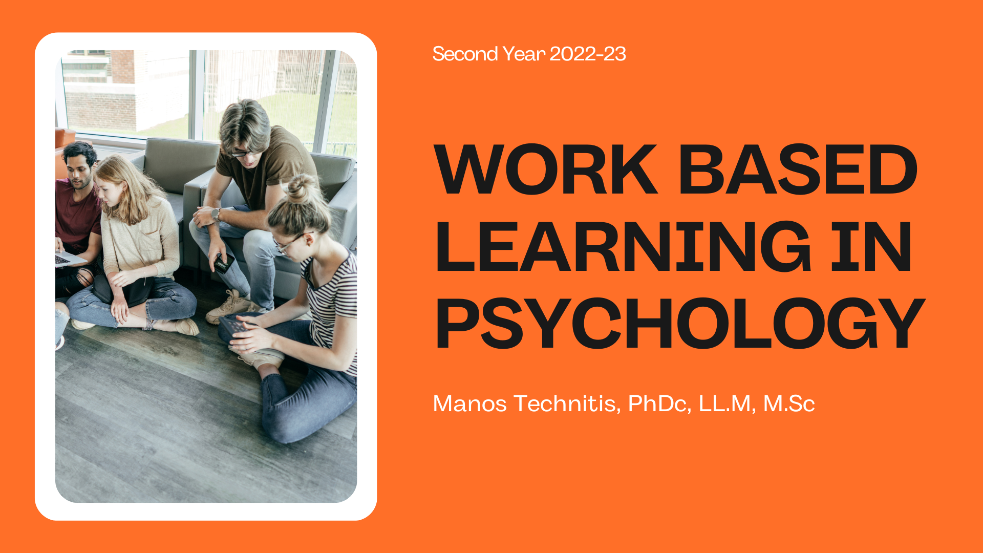 WORK BASED LEARNING IN PSYCHOLOGY (MENTAL WEALTH) (PY5005_1)