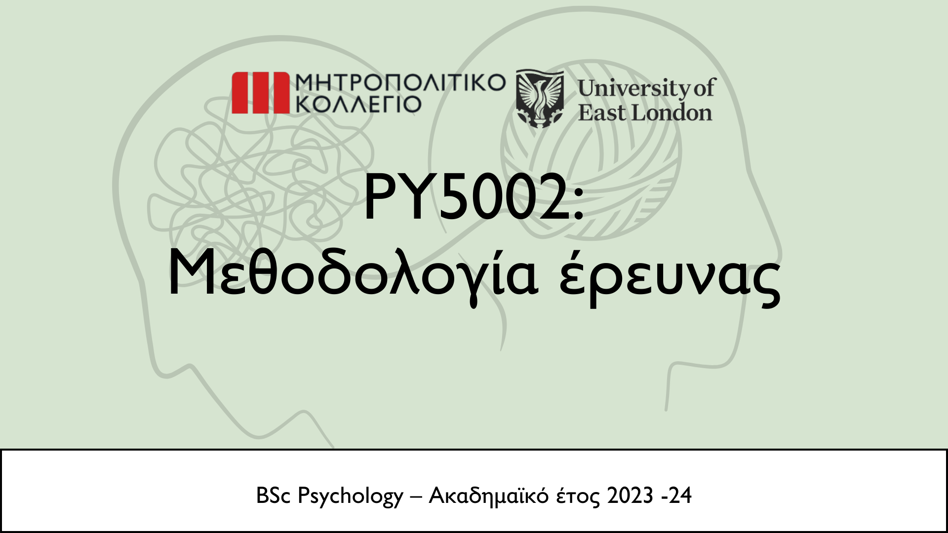 PSYCHOLOGICAL RESEARCH METHODS (PY5002_1)