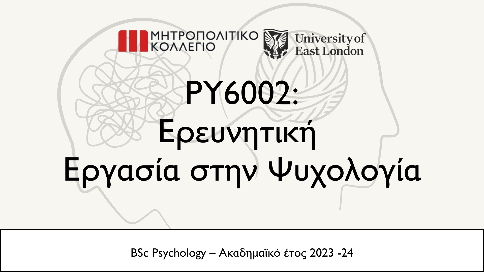 PSYCHOLOGY RESEARCH PROJECT (PY6002_1)